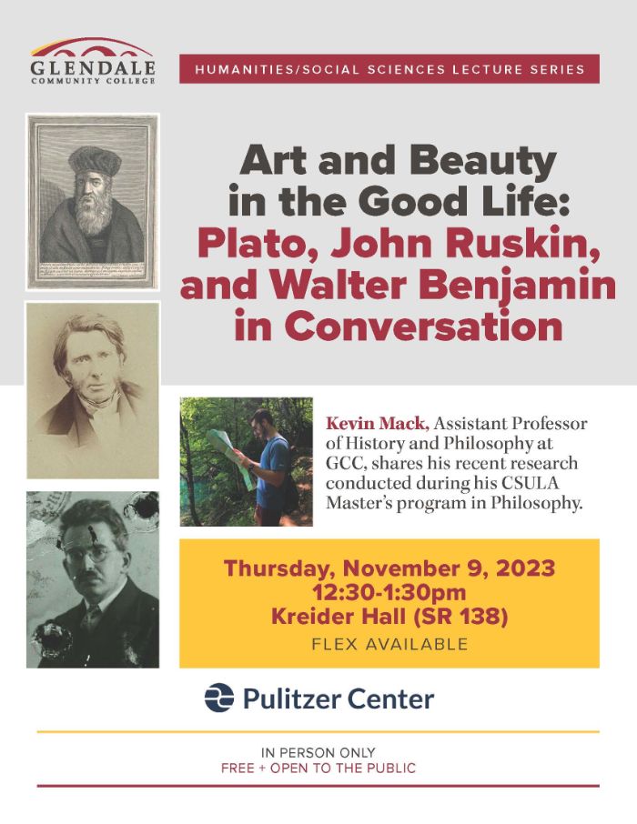 Humanities/Social Sciences Lecture Series flyer on Art and Beauty  in the Good Life: Plato, John Ruskin, and Walter Benjamin in Conversation